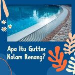 Apa Itu Gutter Kolam Renang
