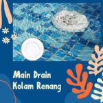 Main Drain Kolam Renang